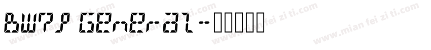 BW7p General字体转换